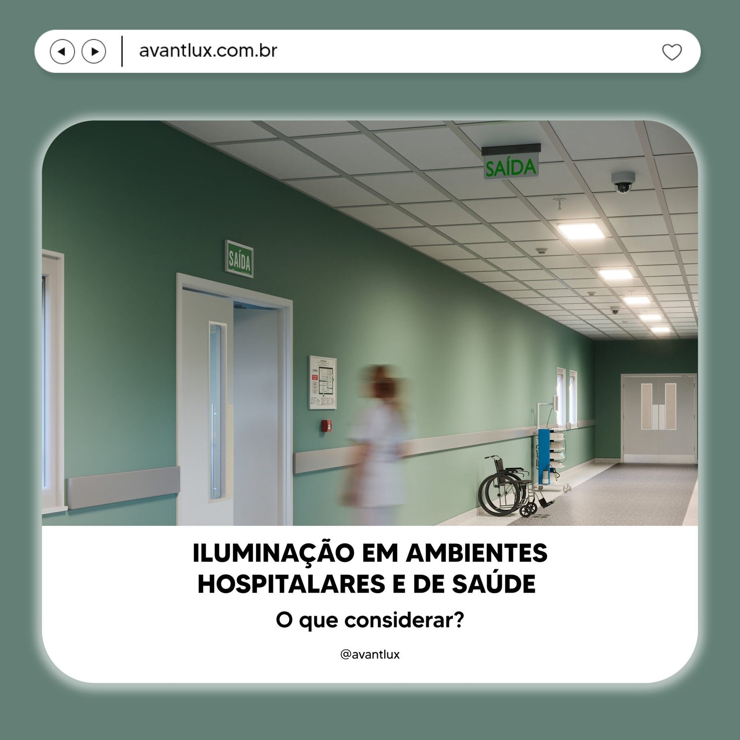 Iluminação em Ambientes Hospitalares e de Saúde: O Que Considerar?