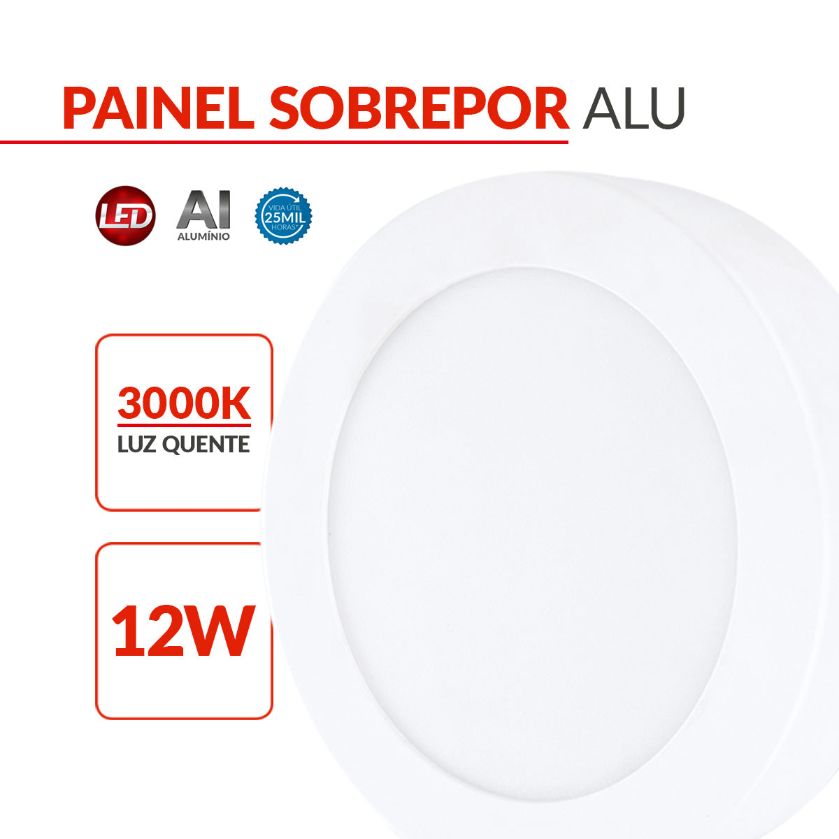 Painel Alumínio Sobrepor 12W 3000k Branco Quente 17cm Bivolt Redondo Avant