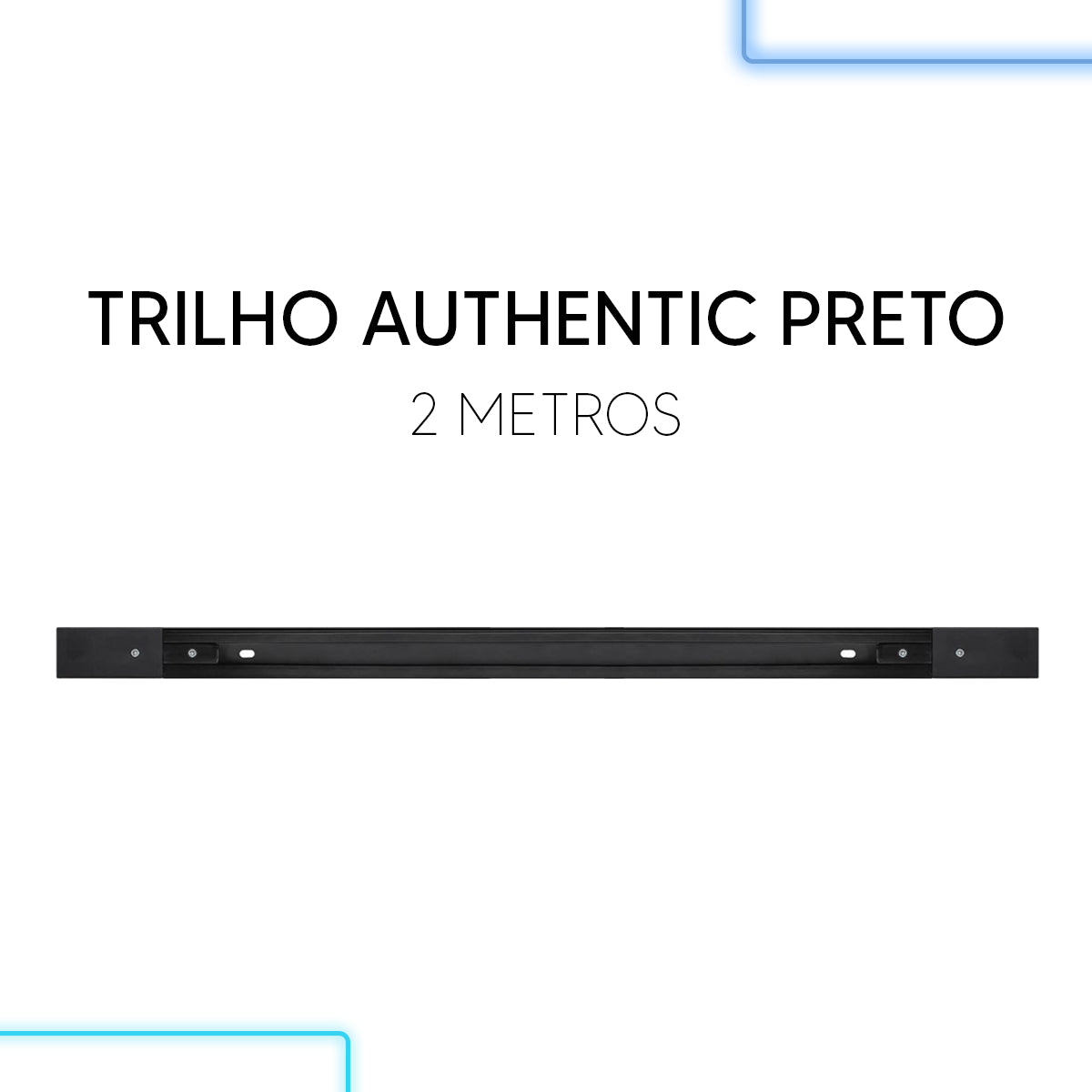 Trilho Eletrificado Authentic 2 Metros IP20 Bivolt Preto Avant