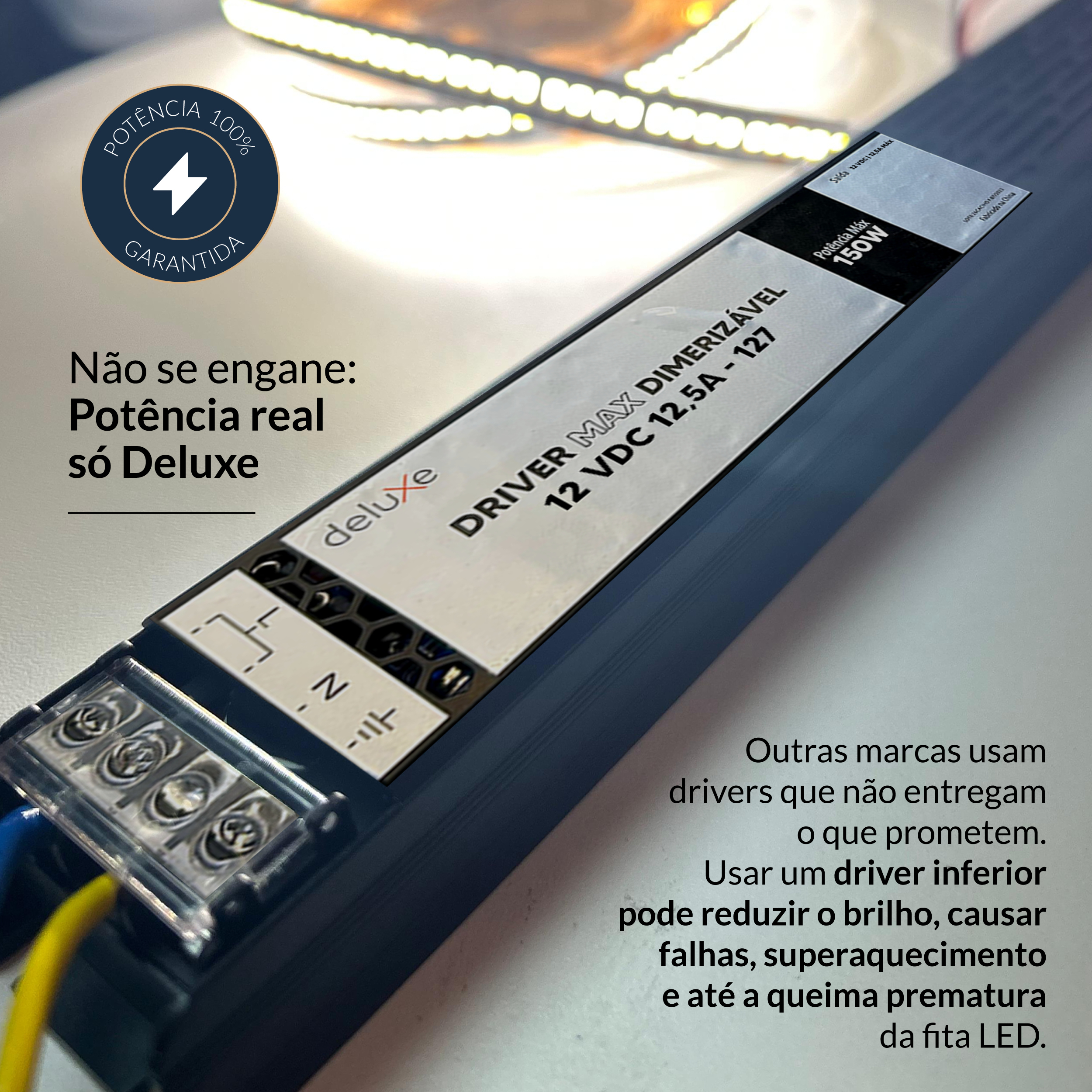 Fonte driver Max 150w 12.5a 12v 127v 994105471 Deluxe