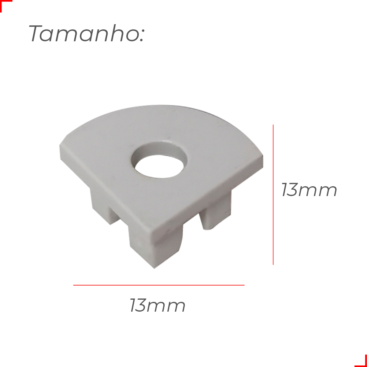 Kit 10 Tampas de Perfil Risque One Side Canto 13x13mm Com furo Branco Deluxe