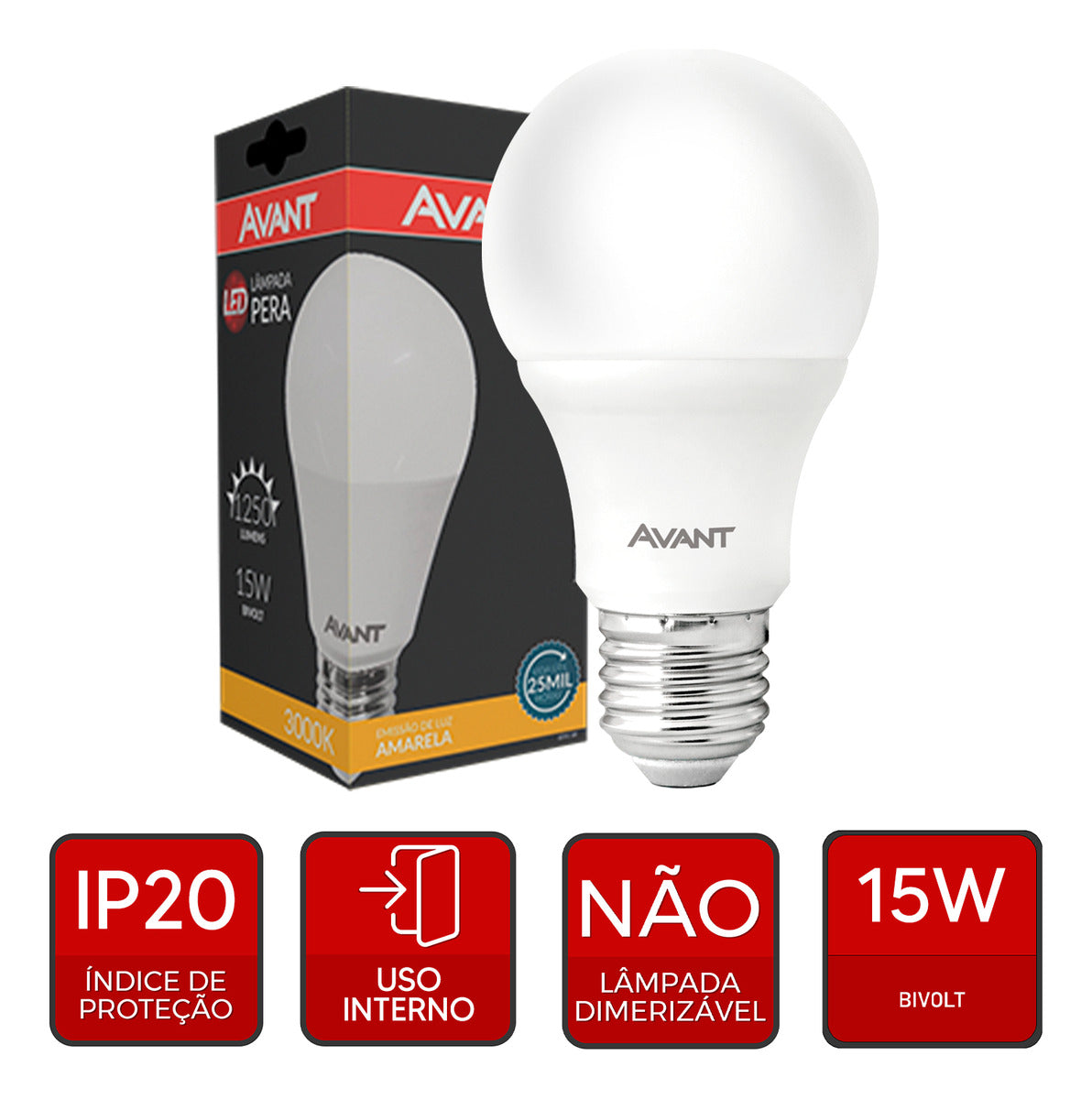 Lâmpada Led Pera 15w 3000K Branco Quente E27 IP20 Bivolt Avant